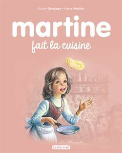 Martine 24: Martine Fait La Cuisine - Casterman