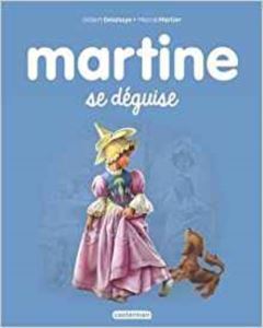 Martine 43: Martine Se Deguise - Casterman