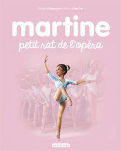 Martine Petit Rat De L'opéra - Casterman