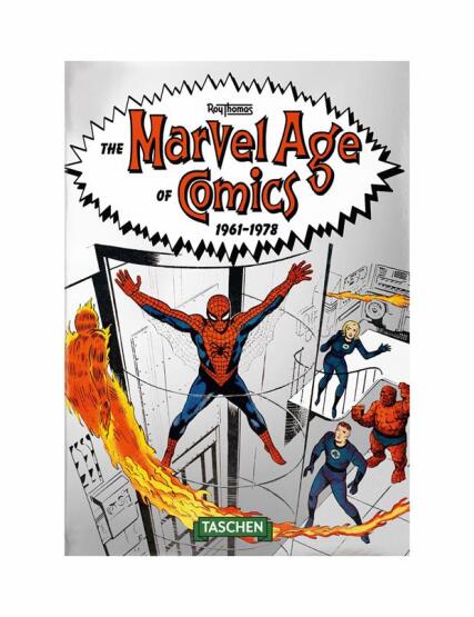 Marvel Age of Comics 1961-1978. 40th Ed. 1961-1978 - 40th Edition - Taschen