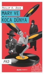 Mary Ve Koca Dünya - Alfa Yayınları