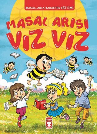 Masal Arısı Vız Vız (Fleksi Kapak) - Timaş Çocuk