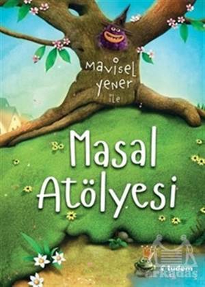 Masal Atölyesi - Tudem Yayınları