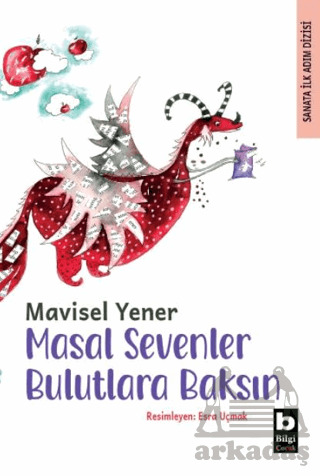 Masal Sevenler Bulutlara Baksın - 1
