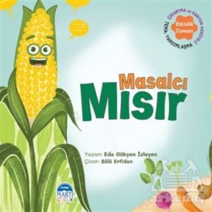 Masalcı Mısır - Sebzoti Kasabası - Martı Çocuk Yayınları