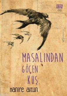 Masalımdan Göçen Kuş - Nota Bene Yayınları