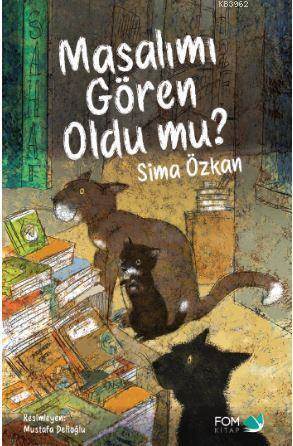 Masalımı Gören Oldu Mu? - Fom Kitap