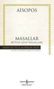 Masallar - Bütün Ezop Masalları - İş Bankası Kültür Yayınları