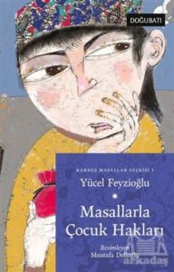 Masallarla Çocuk Hakları - Doğu Batı Yayınları