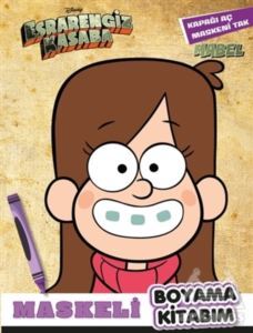 Maskeli Boyama Kitabım Mabel - Esrarengiz Kasaba - Beta Kids