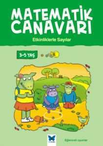 Matematik Canavarı Sayılar 3-5 Yaş - Mavi Kelebek Yayınları