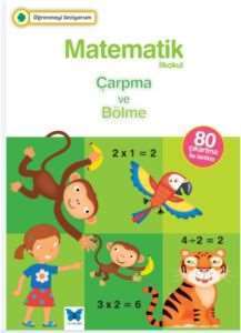 Matematik - Çarpma ve Bölme - Mavi Kelebek Yayınları
