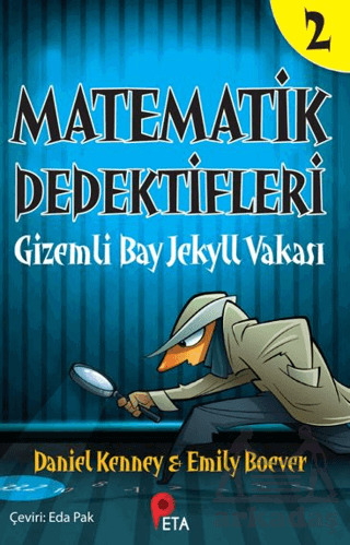 Matematik Dedektifleri 2: Gizemli Bay Jekyll Vakası - Peta Kitap