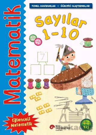 Matematik - Sayılar 1-10 - Koç Üniversitesi Yayınları