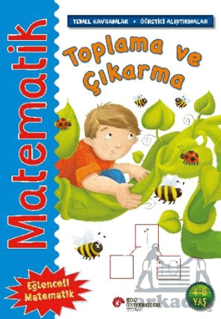 Matematik - Toplama Ve Çıkarma - Koç Üniversitesi Yayınları