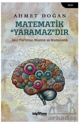 Matematik “Yaramaz”Dır - Telgrafhane Yayınları