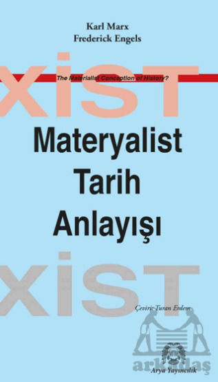 Materyalist Tarih Anlayışı - Arya Yayıncılık