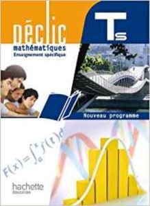 Maths Term S : Enseignement Spécifique - Hachette Livre International