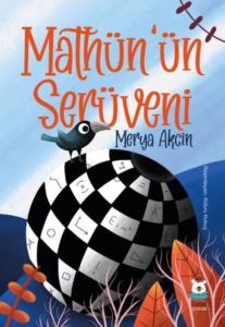 Mathün'ün Serüveni - Luna Yayınları