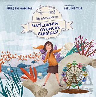 Matilda'nın Oyuncak Fabrikası - 1