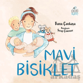 Mavi Bisiklet - Pötikare Yayıncılık