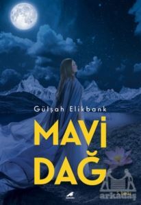 Mavi Dağ - Kara Karga Yayınları