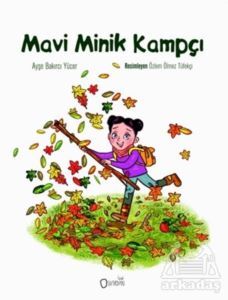 Mavi Minik Kampçı - Sıfırdan Yayınları