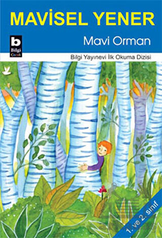 Mavi Orman - Bilgi Yayınevi