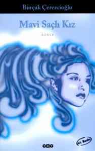 Mavi Saçlı Kız - Yapı Kredi Yayınları