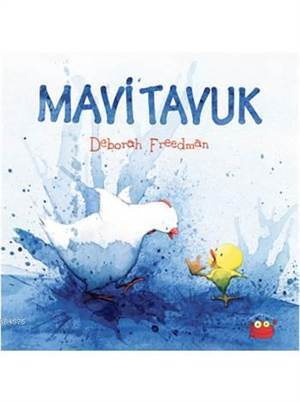 Mavi Tavuk - Kuraldışı Yayınevi