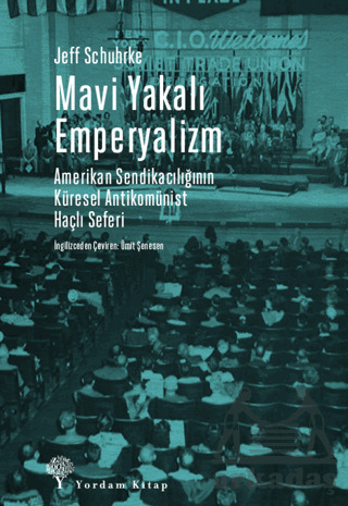 Mavi Yakalı Emperyalizm - 1