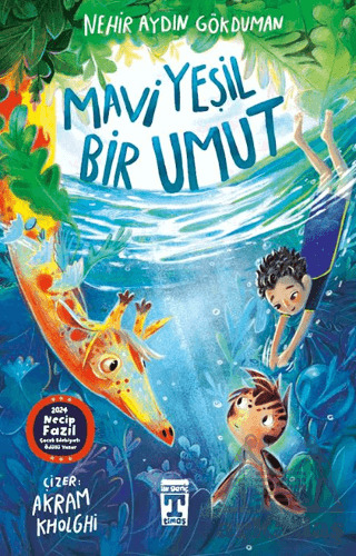 Mavi Yeşil Bir Umut - İlk Genç Timaş