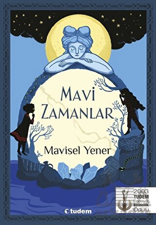 Mavi Zamanlar - 1