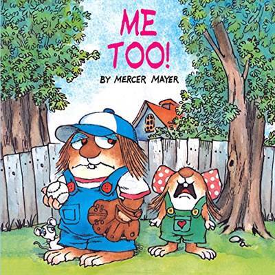 Me Too! (Little Critter) - Random House USA