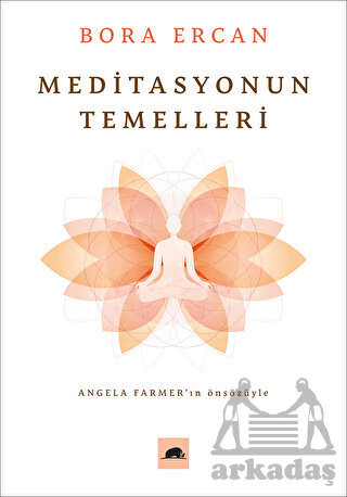 Meditasyonun Temelleri - Kolektif Kitap