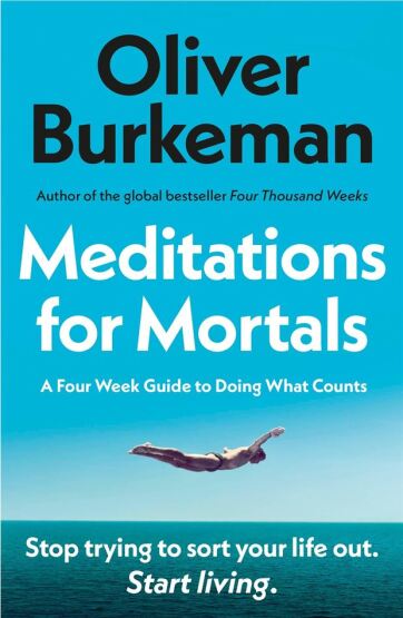 Meditations for Mortals - 1