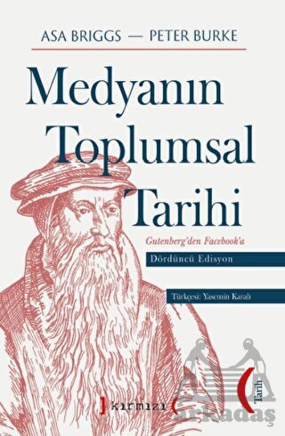 Medyanın Toplumsal Tarihi Dördüncü Edisyon - 1