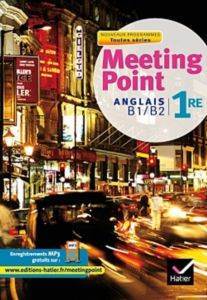 Meeting Point 1Ere - Hatier