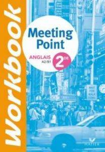 Meeting Point 2nde Workbook - Hatier