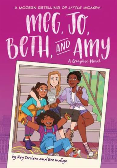 Meg, Jo, Beth, and Amy: A Graphic Novel - 1