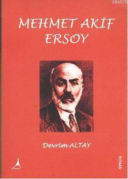 Mehmet Akif Ersoy - Alter Yayıncılık
