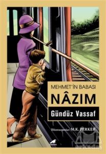Mehmet’İn Babası Nazım - Kara Karga Yayınları