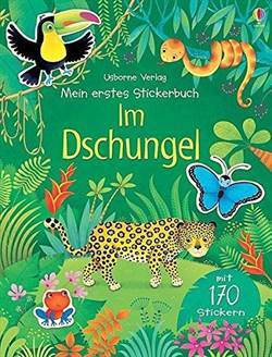 Mein Erstes Stickerbuch: Im Dschungel - Usborne Publishing DE