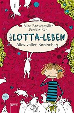 Mein Lotta-Leben 1: Alles Voller Kaninchen - 1