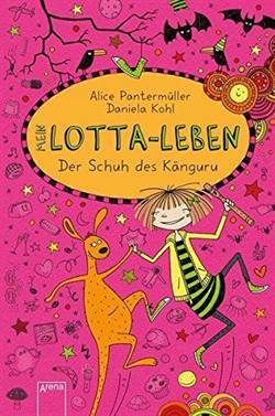 Mein Lotta-Leben 10: Der Schuh Des Känguru - Arena