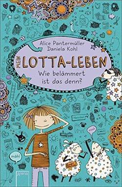 Mein Lotta-Leben 2: Wie Belämmert İst Das Denn? - Arena