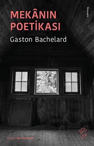 Mekanın Poetikası - Minotor Kitap