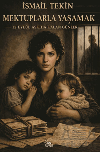 Mektuplarla Yaşamak - 1
