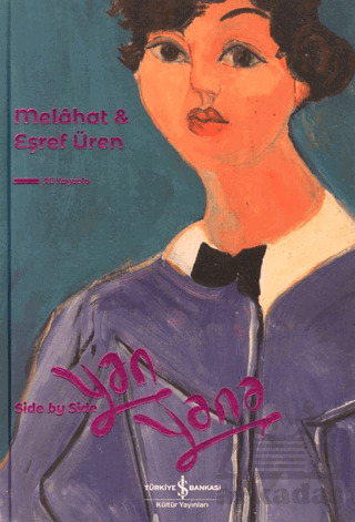 Melahat & Eşref Yan Yana – Side By Side