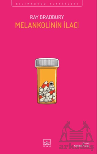 Melankolinin İlacı - İthaki Yayınları